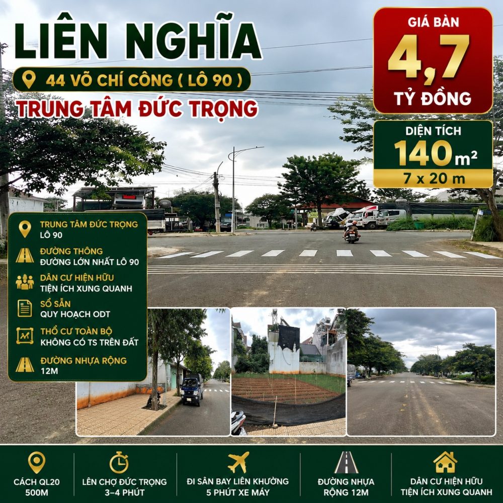 Đất Liên Nghĩa 140m² Võ Chí Công – Giá 4,7 tỷ