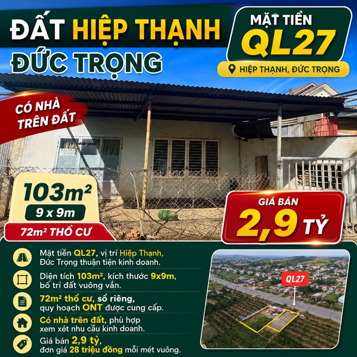 Đất Hiệp Thạnh Đức Trọng 103m² mặt tiền Quốc lộ 27 có nhà